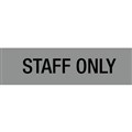 Apli Sign 900421 Self Adhesive Staff Only Silver